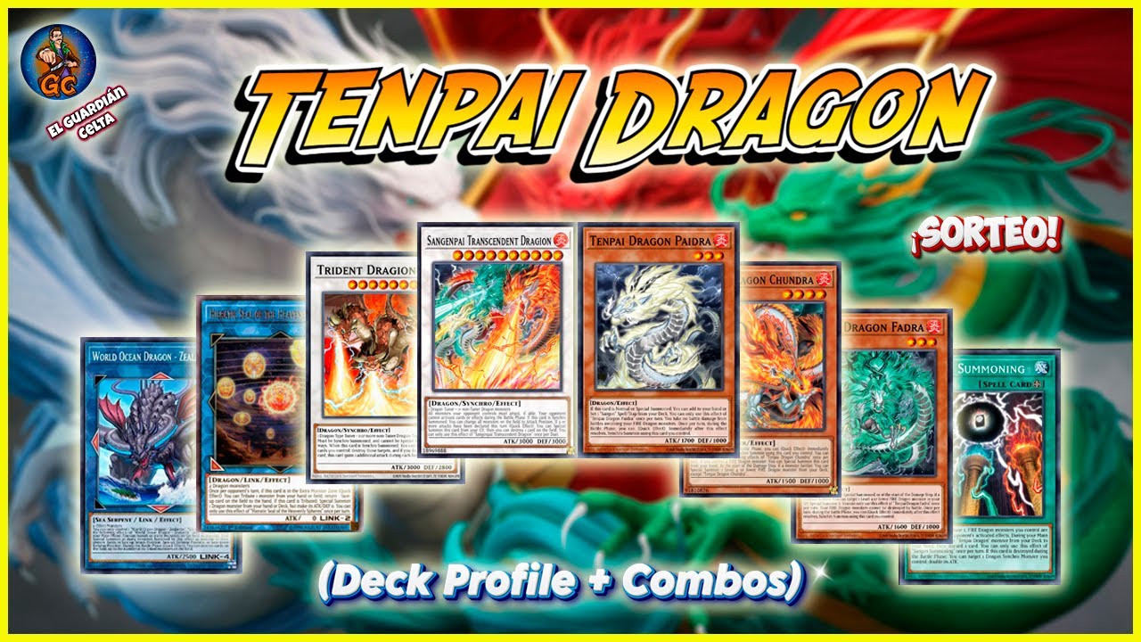 Tenpai Dragon Deck Profile + Combos  Yu-Gi-Oh! + SORTEO  - ¿Nuevo TIER 1?