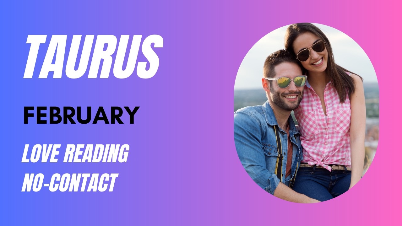 Taurus (Vrishabh) NO CONTACT 💔 | HINDI TAROT READING | KYA ACTION LENGE 🤔 | February 2026