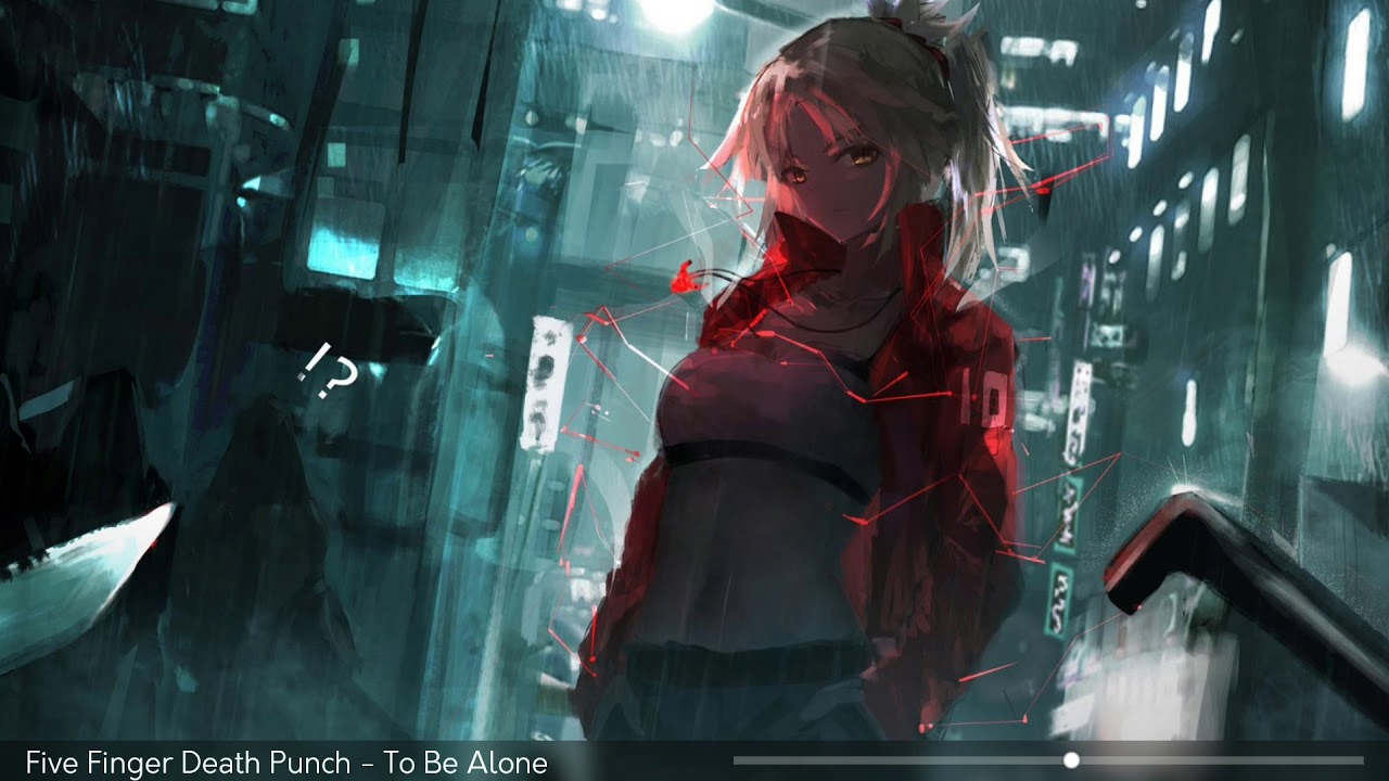 Five Finger Death Punch [Nightcore] - To Be Alone