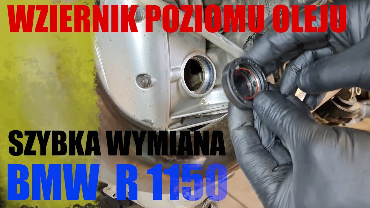 BMW R1150  wymiana wziernika poziomu oleju