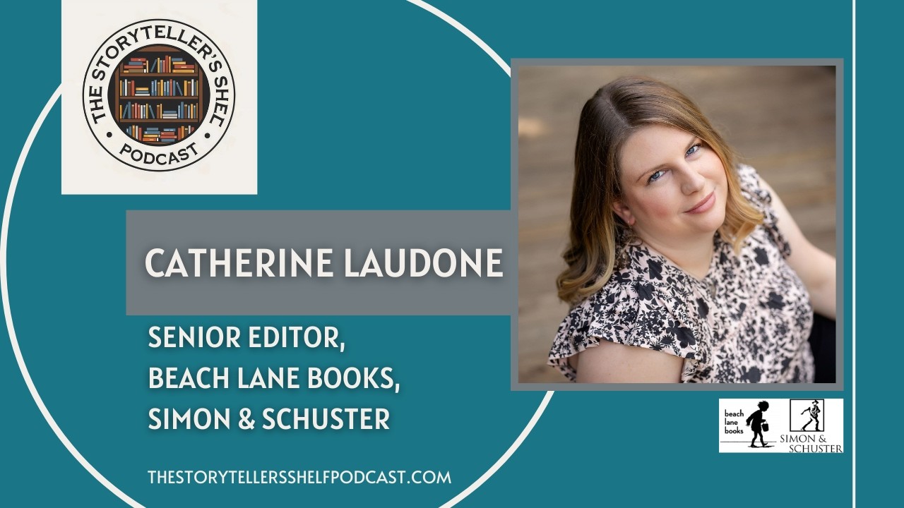 What Editors Want in Kidlit | Catherine Laudone (Simon & Schuster)| Season 2