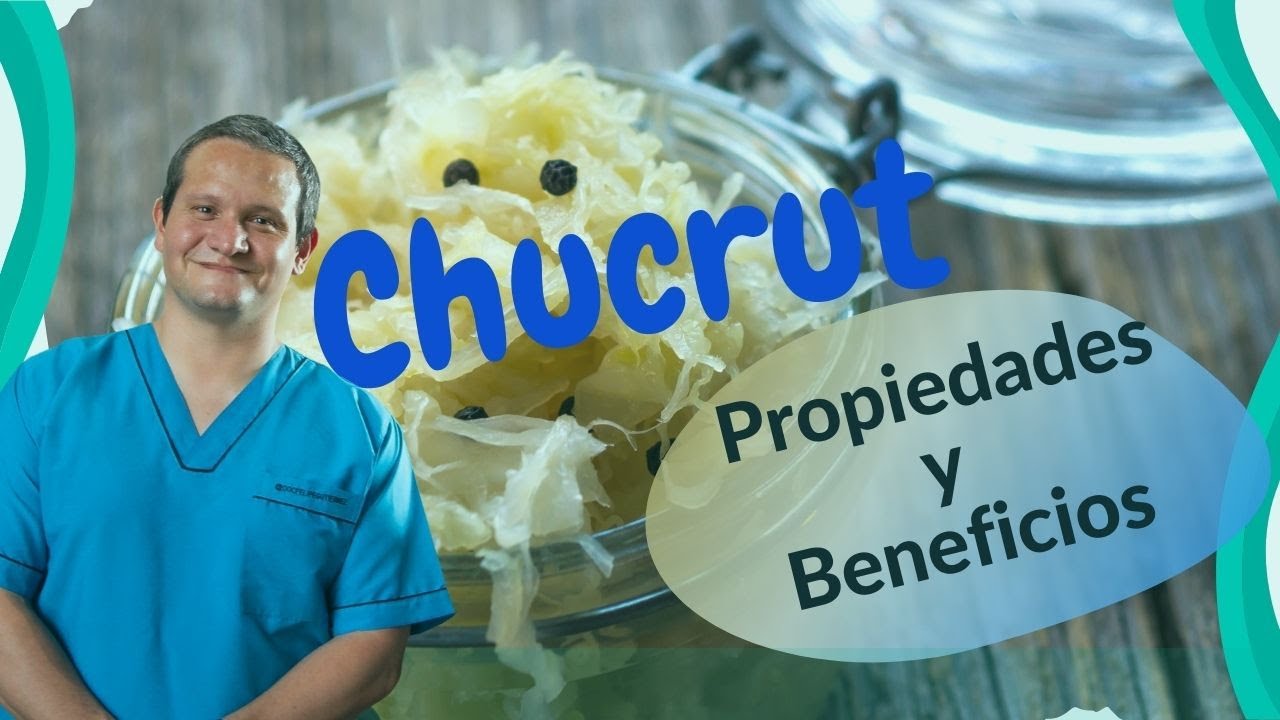 CHUCRUT (Col fermentada) Beneficios y Propiedades
