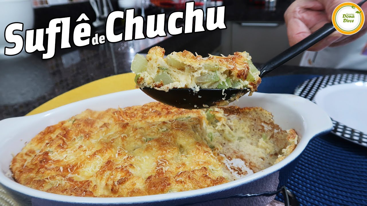 O CHUCHU DE UM JEITO DIFERENTE | COMO FAZER SUFLÊ DE CHUCHU FÁCIL | SUFLÊ DE CHUCHU COM QUEIJO #874