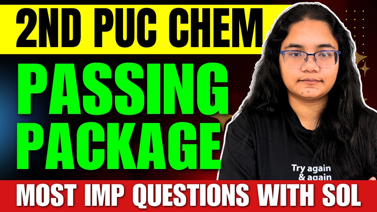 2nd PUC Chemistry Passing Package | 2nd PUC Chem Most Important Questions with Sol Final Exam