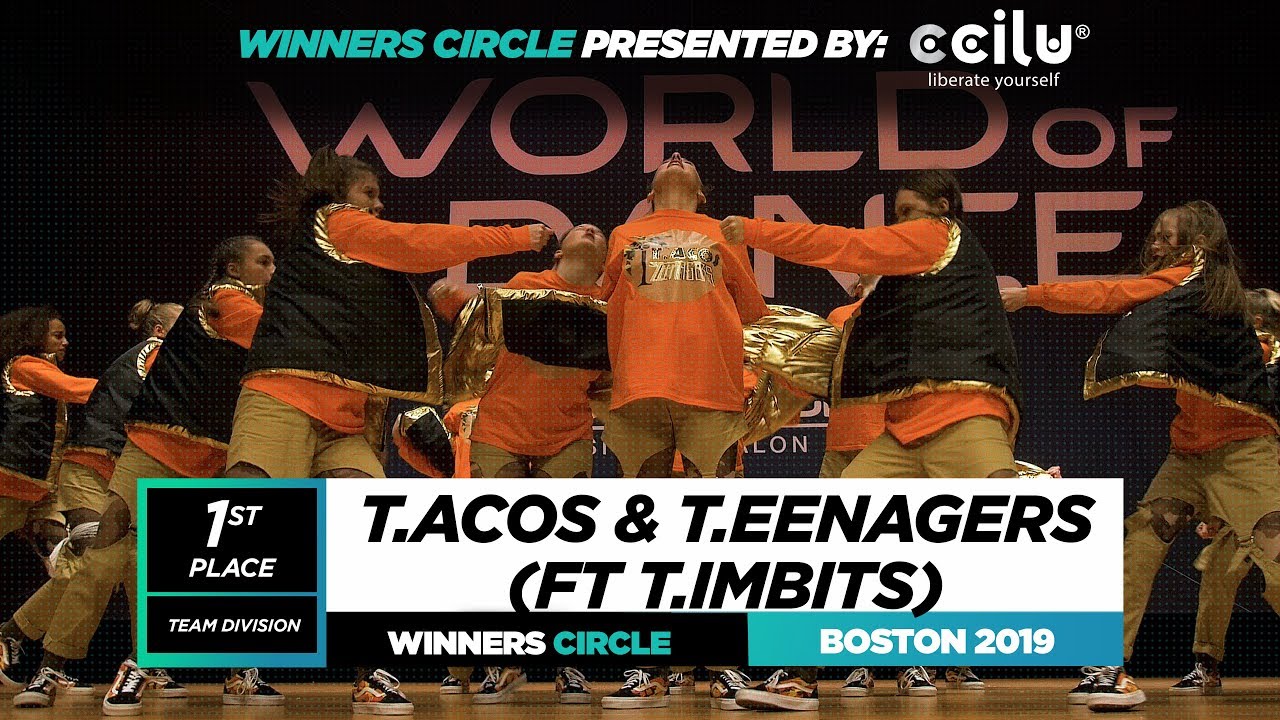 T.ACOS X T.EENAGERS ft T.IMBITS |1st Place Team|Winners Circle|World of Dance Boston 2019|#WODBOS19
