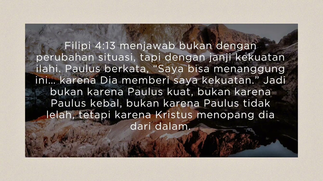 “Kekuatan Di Tengah Pergumulan” (Filipi 4:13)
