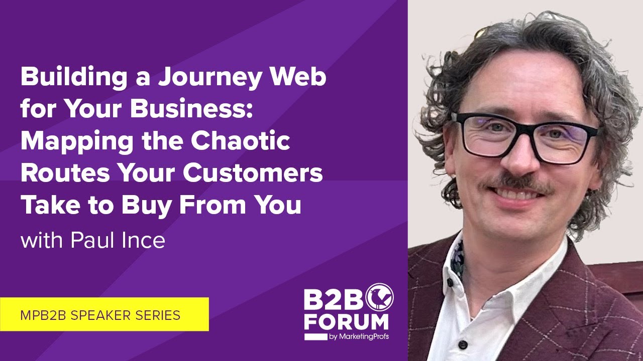 Mapping the Chaotic Routes Your Customers Take to Buy From You with Paul Ince
