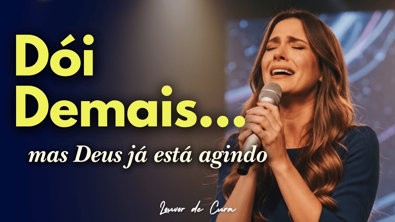 Dói demais...( Mas Deus vai me curar) Louvor gospel de Cura - Música Gospel inspiração Aline Barros