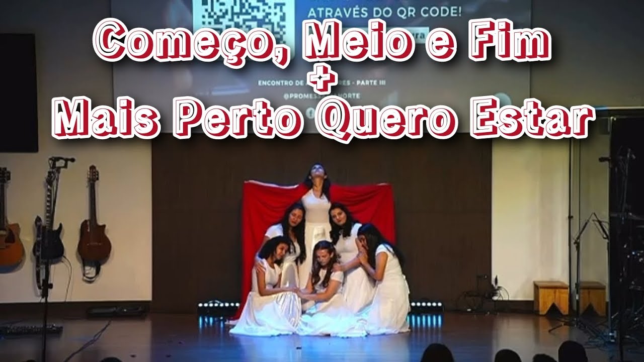Começo, Meio e Fim / Mais Perto Quero Estar - Julia Vitória | MINISTÉRIO DE COREOGRAFIA FLORESCER