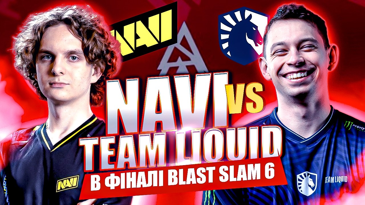 NAVI проти Team Liquid — друга мапа фінальну Blast Slam 6, найкраща мапа фіналу