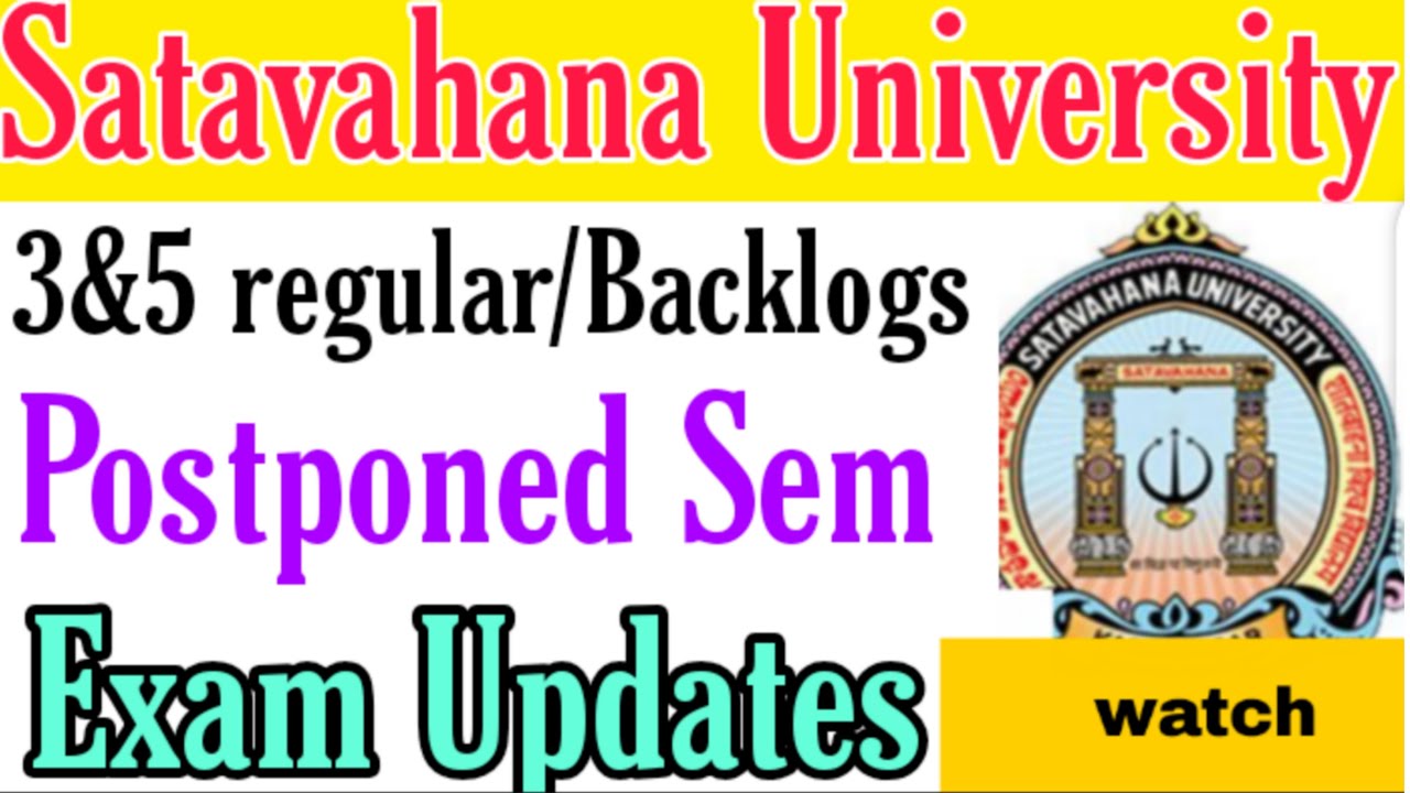 Satavahana University Updates//Degree sem exams//Postponed sem//Regular& supply//su latest news//