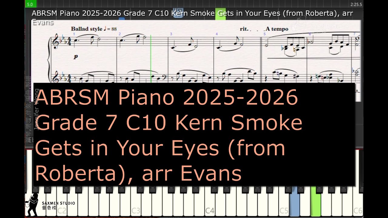 ABRSM Piano 2025 2026 Grade 7 C10 Kern Smoke Gets in Your Eyes from Roberta, arr Evans