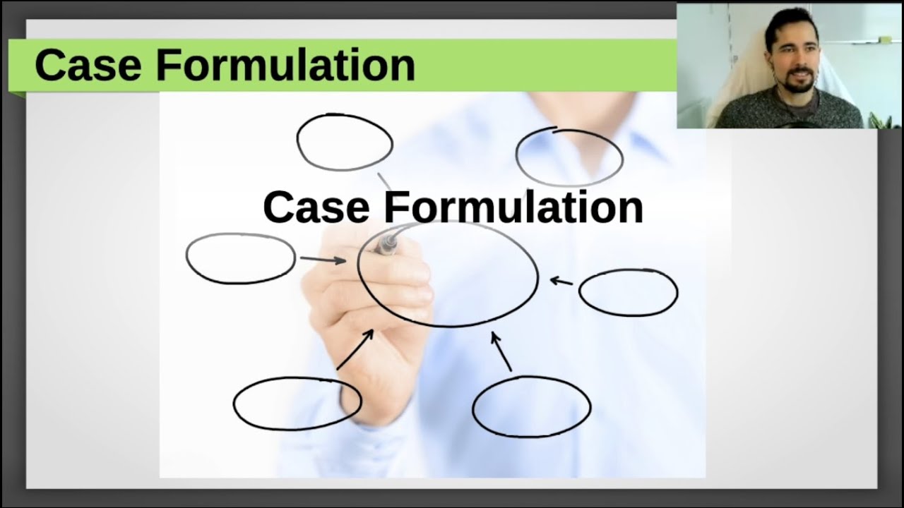 Case Formulation (in Counselling & Psychotherapy) | Workshop