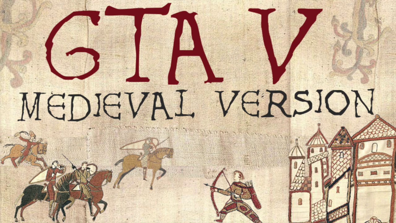 GTA V | Medieval Bardcore Version | Welcome To Los Santos