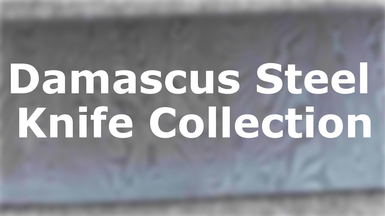 Damascus Steel Knife Collection