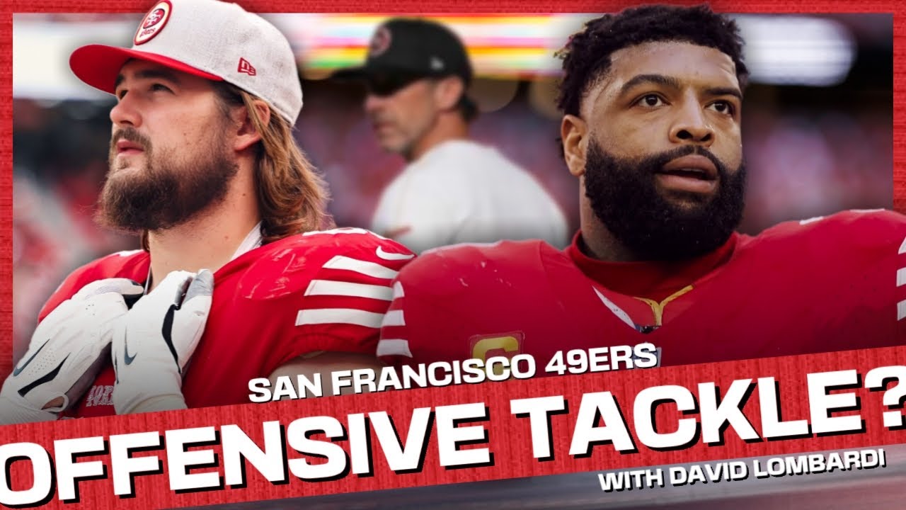 49ers Big Question: Why no OL drafted at tackle?!