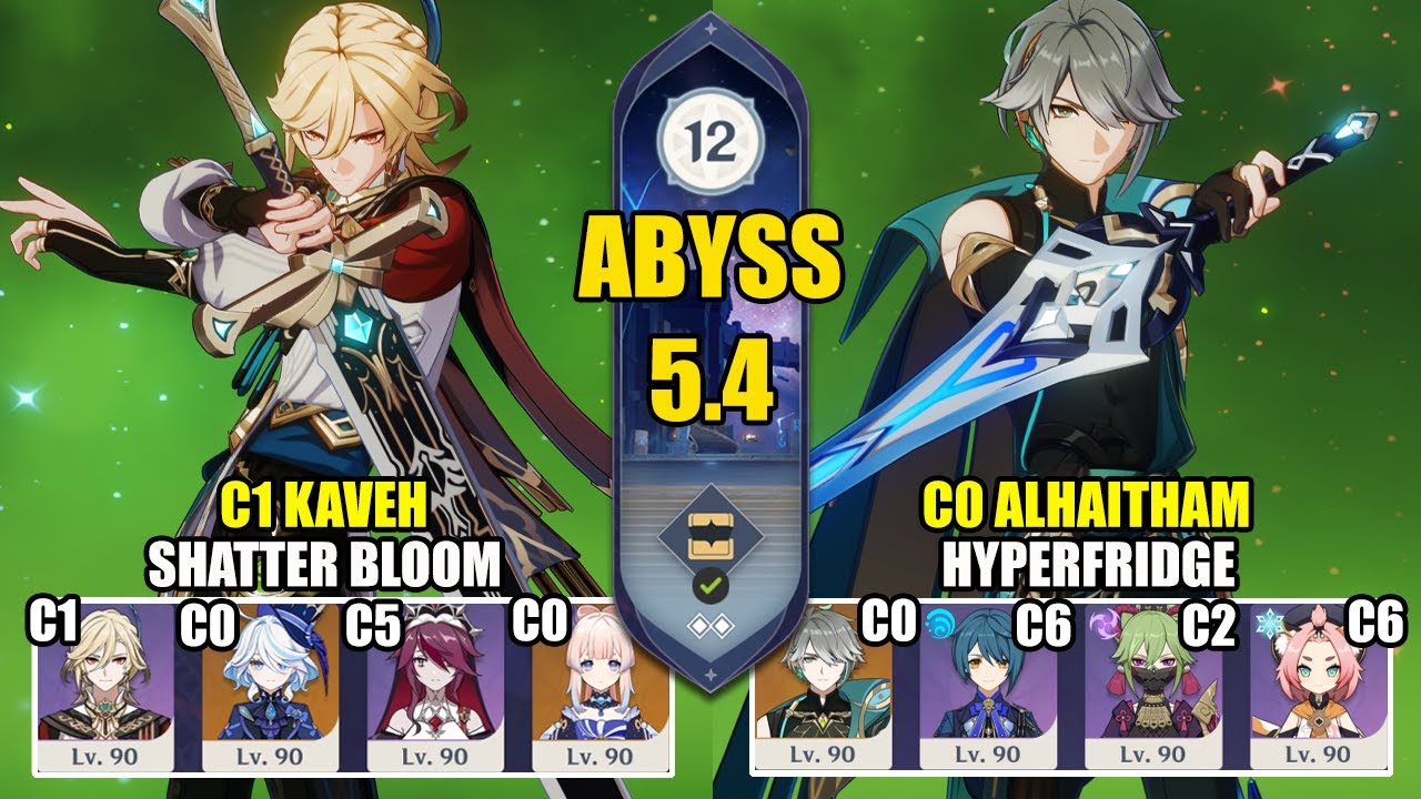 C1 Kaveh Shatter Bloom & C0 Alhaitham Hyperfridge | Spiral Abyss 5.4 | Genshin Impact 【原神】