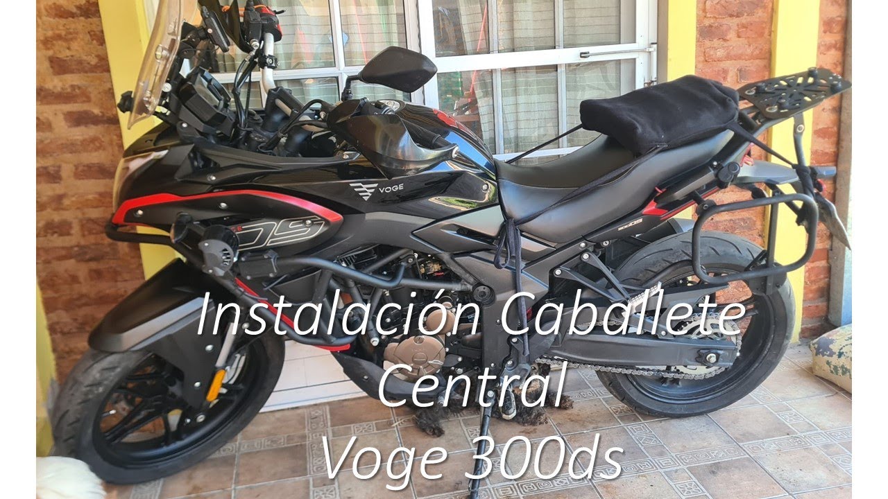 Instalación Caballete Central Voge 300ds