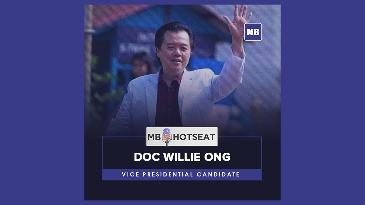 MB Hot Seat with Vice Presidential candidate Doctor Willie Ong