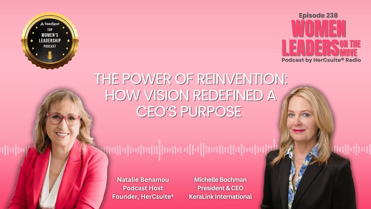 The Power of Reinvention: How Vision Redefined a CEO’s Purpose with Michelle Bockman