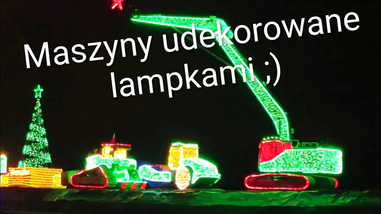 ILUMINACJE - prawdziwe maszyny udekorowane lampkami ;)