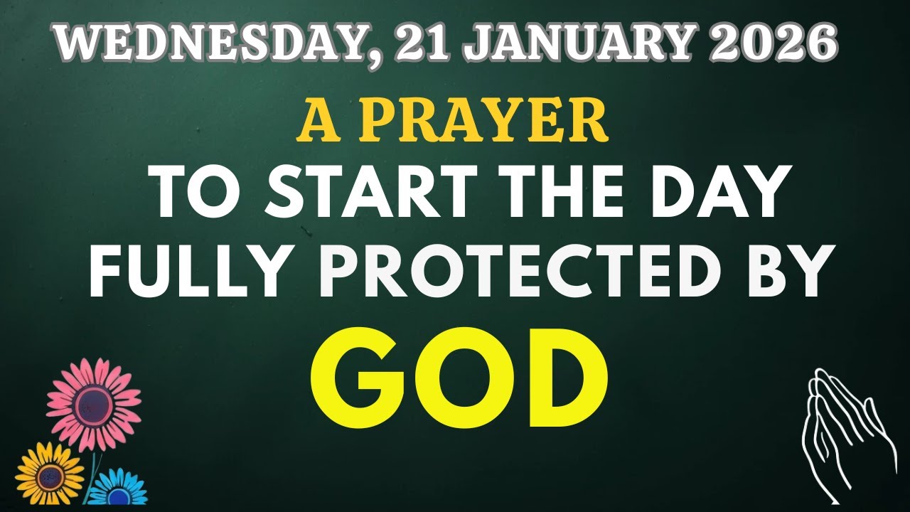 A Powerful Morning Prayer To Start The Day Fully Protected By God I Morning