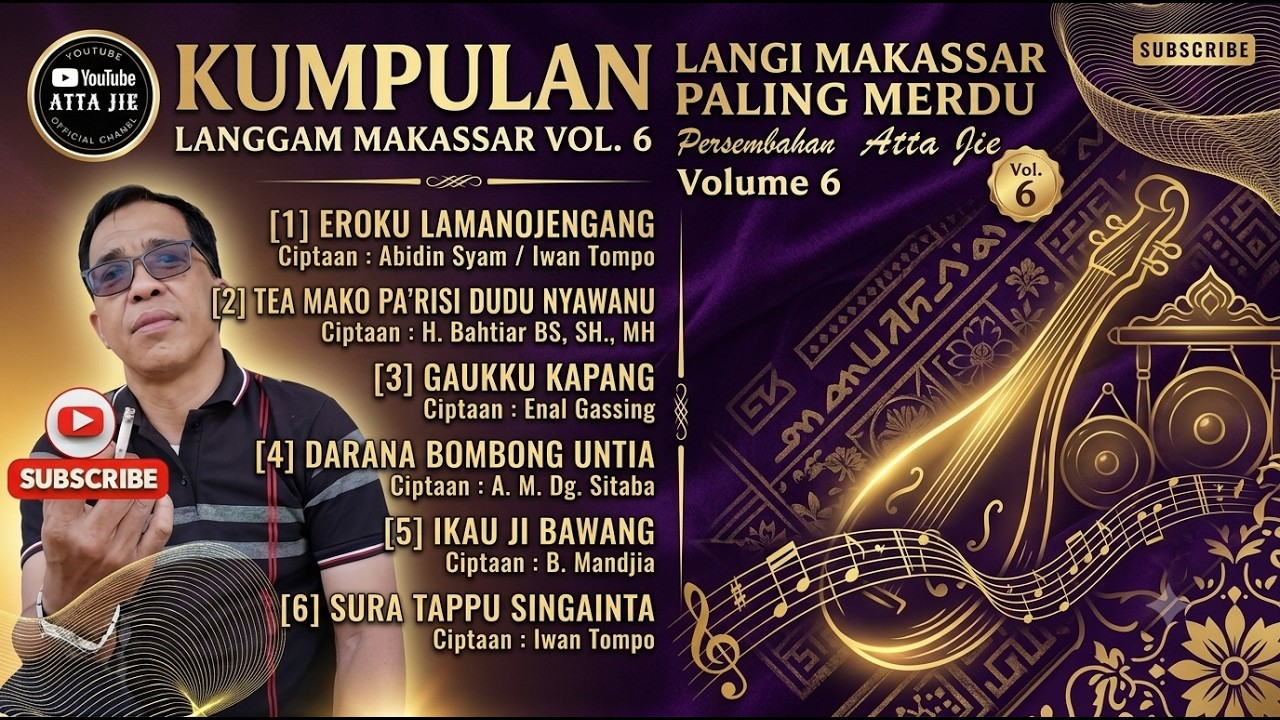 Kumpulan Langgam Makassar Paling Merdu Persembahan Atta Jie Volume 6
