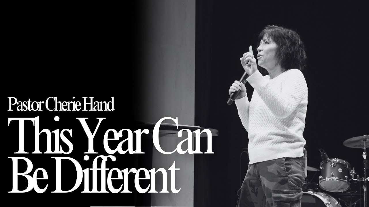 THIS YEAR CAN BE DIFFERENT | Cherie Hand