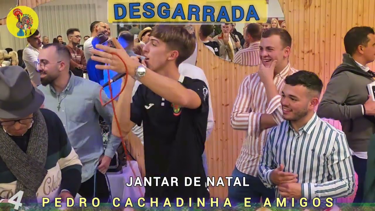Desgarrada Final 💥Pedro Cachadinha e Amigos ♦️Jantar de Natal 🎄Amigos do Pedro Cachadinha