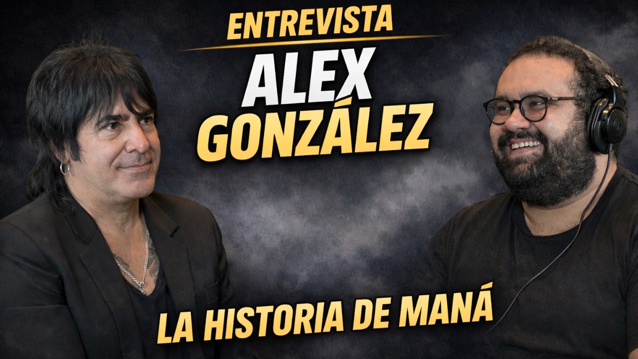 #181 - ALEX GONZ&Aacute;LEZ (MAN&Aacute;) | Mi historia en la bater&iacute;a | El &eacute;xito detr&aacute;s de MAN&Aacute; &iquest;QU&Eacute; ES LA M&Uacute;SICA?
