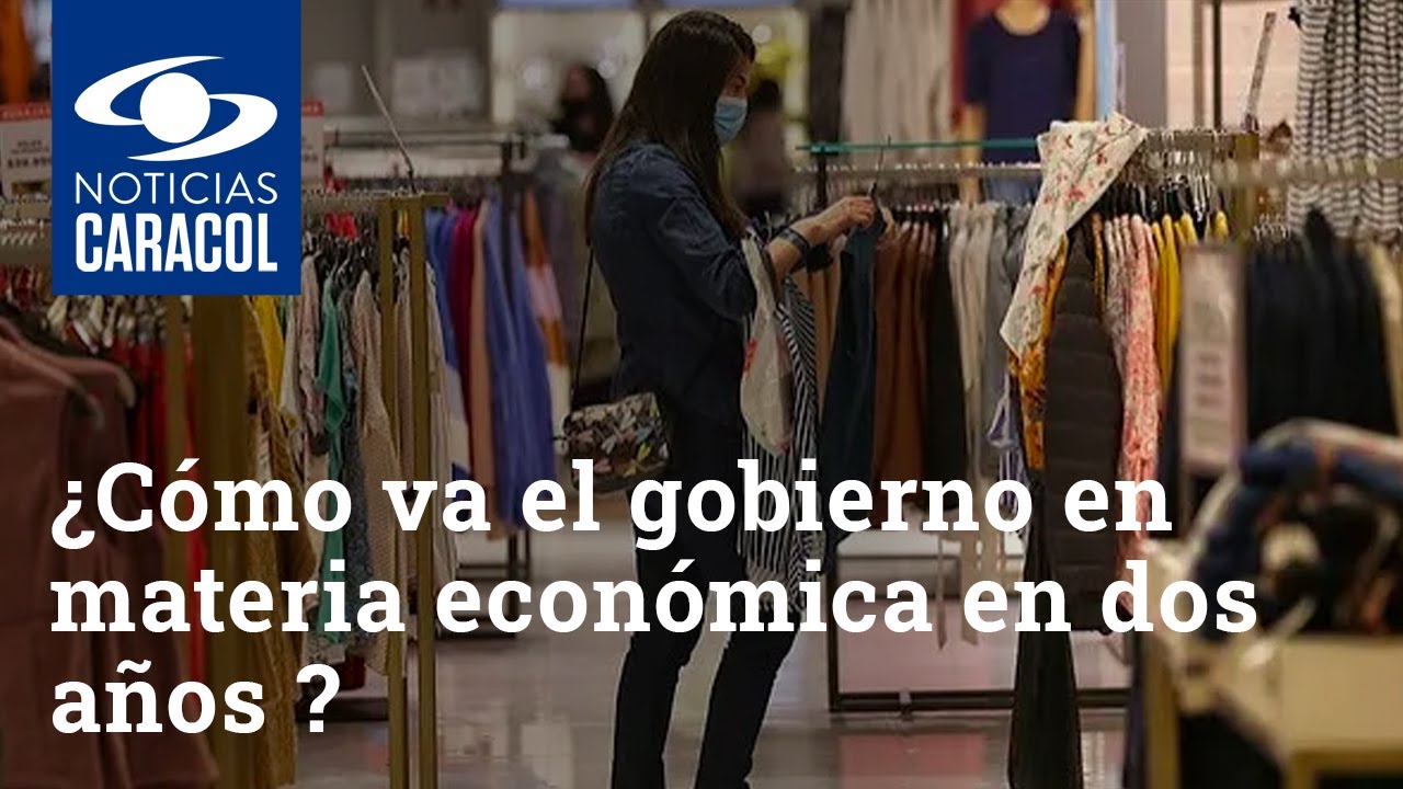 ¿Cómo va la gestión del presidente Duque en materia económica al cumplir dos años de gobierno?