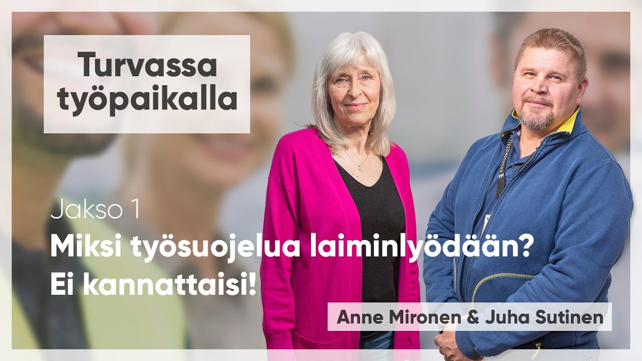 Miksi työsuojelua laiminlyödään? Ei kannattaisi!