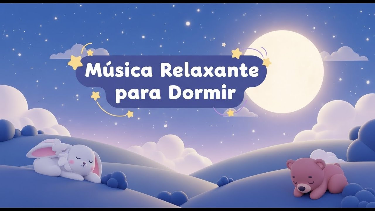 10 Minutos de Música Relaxante para Crianças  Lullaby Instrumental para Dormir Tranquilo 🌙🎶