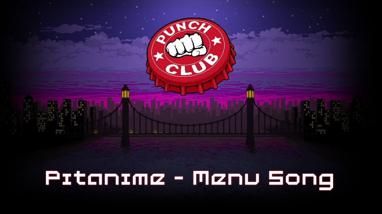 Pitanime - Menu Song (OST Punch Club)