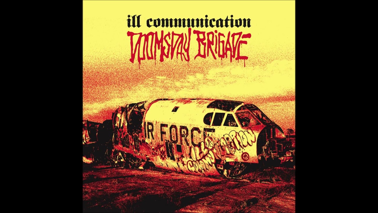 Ill Communication - Doomsday Brigade 2023 (Full Album)