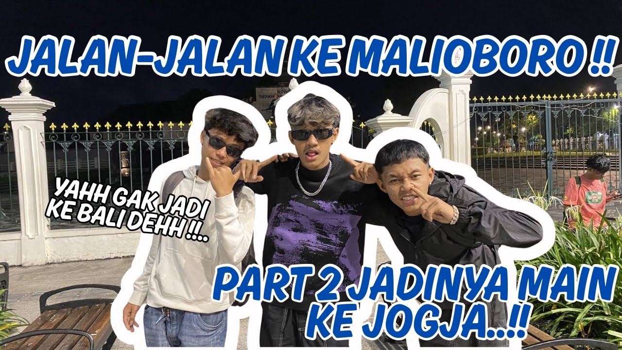 PART 2 JADINYA KITA MAIN KE JOGJA !! Gantinya gak jadi liburan ke bali&hellip;