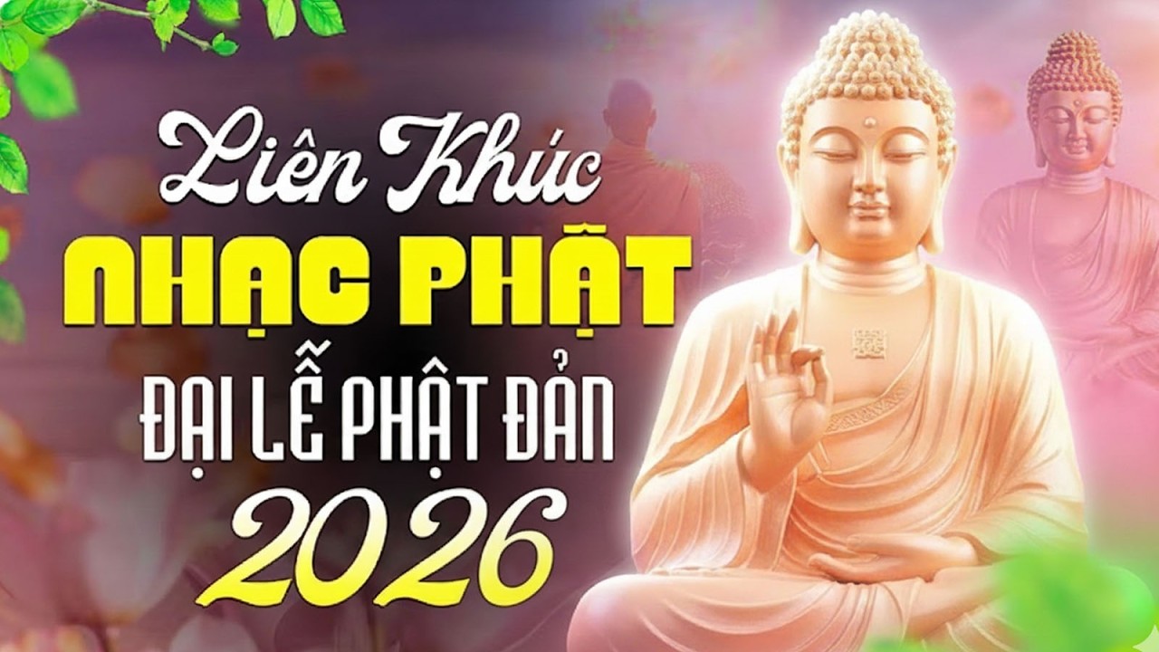 NHẠC PHẬT GIÁO 2026-NHẠC PHẬT ĐẢN 2026 HAY NHẤT #buddha #viral