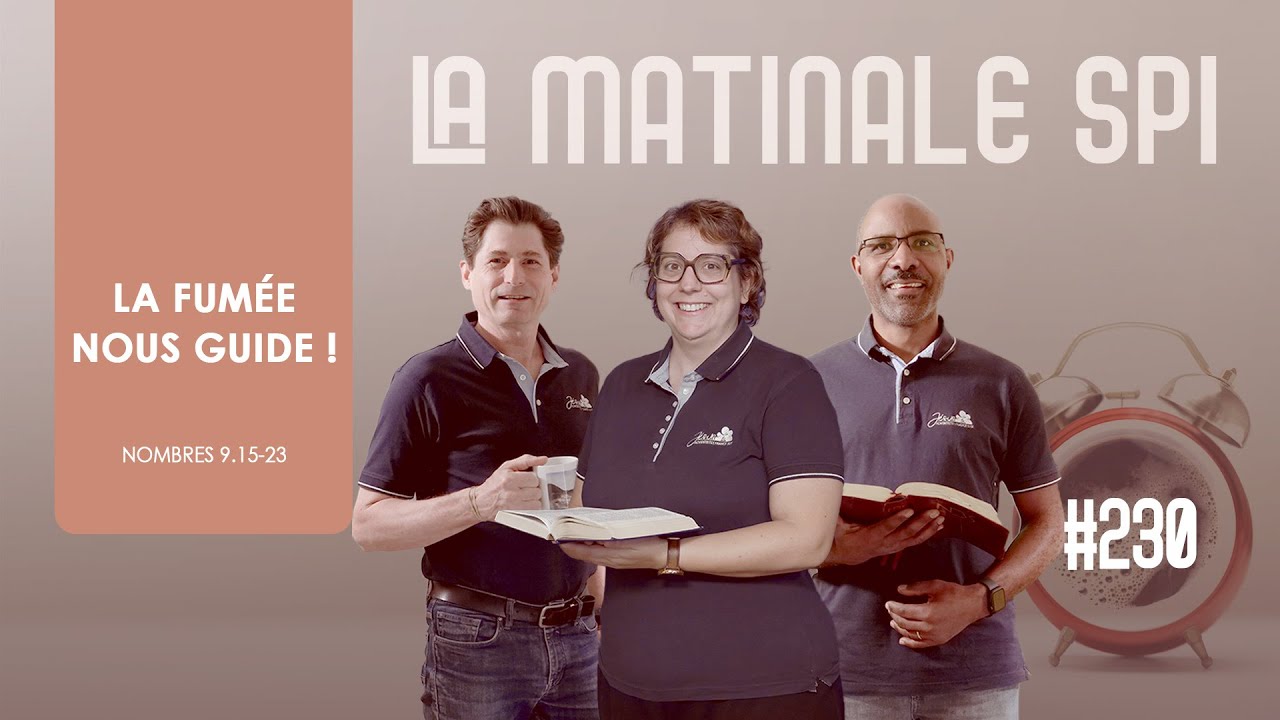La Matinale Spi #230 - La fumée nous guide ! | Nomb 9.15-23