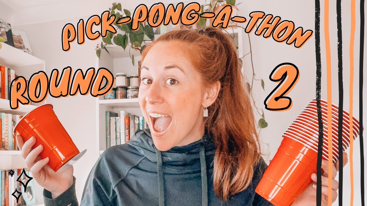 Pick-Pong-A-Thon Round 2 Announcement // August Readathon 2022