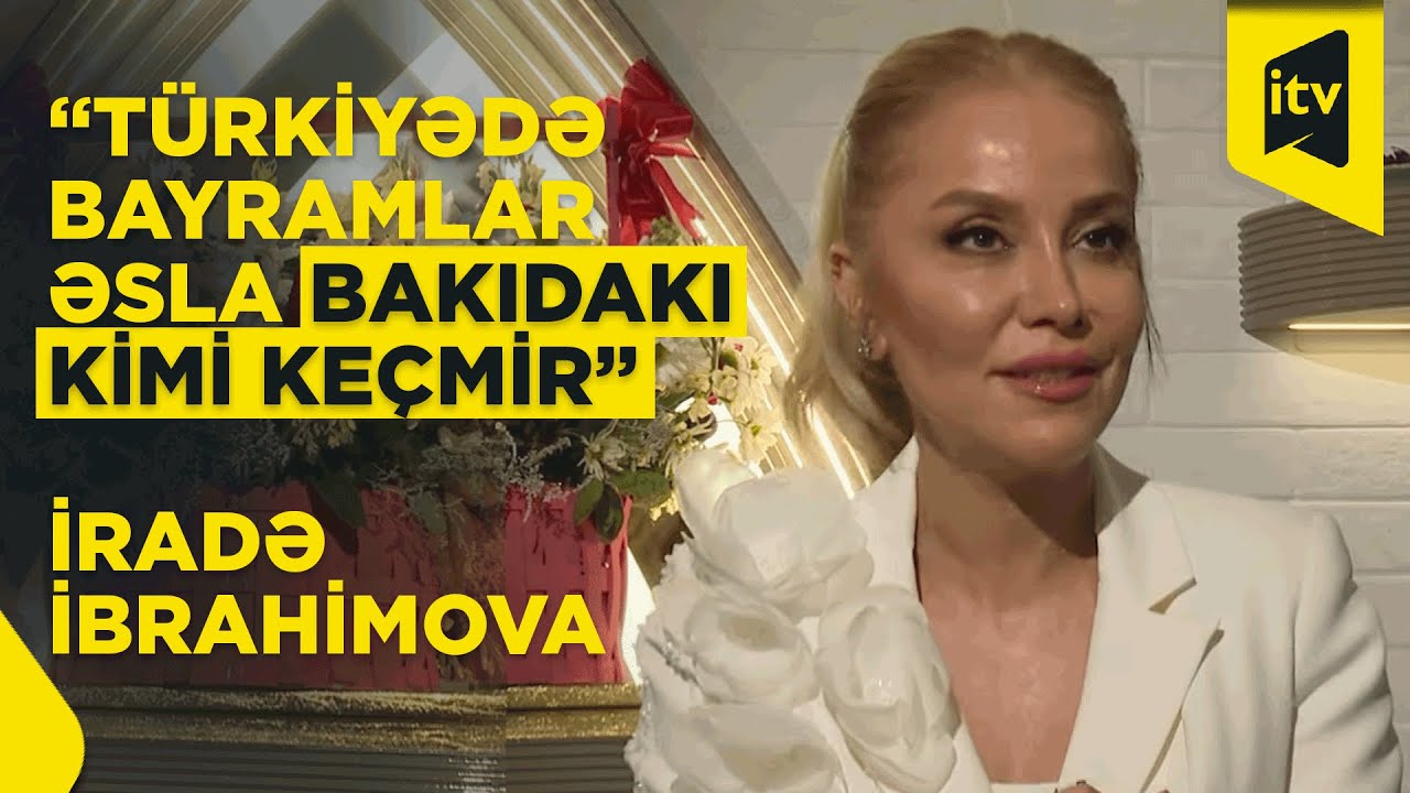 “Mən çox tələbkar anayam” | İradə İbrahimova