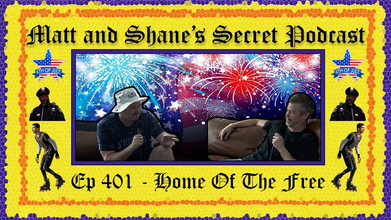Ep 401 - Home Of The Free