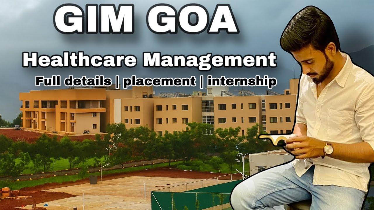 GIM Healthcare Management Review 2025 | Fees, Placements, ROI, Admission