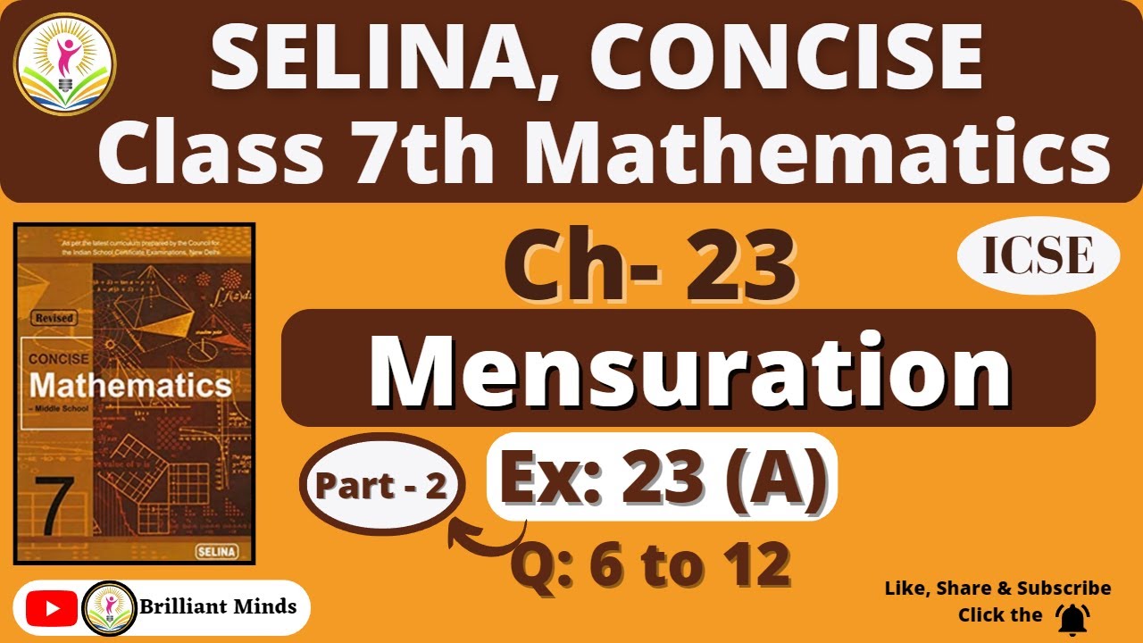 Class 7 ICSE || Selina Concise Math || Ch-23 Mensuration (Perimeter and Area) Ex: 23 (A) Q: 6 to 12