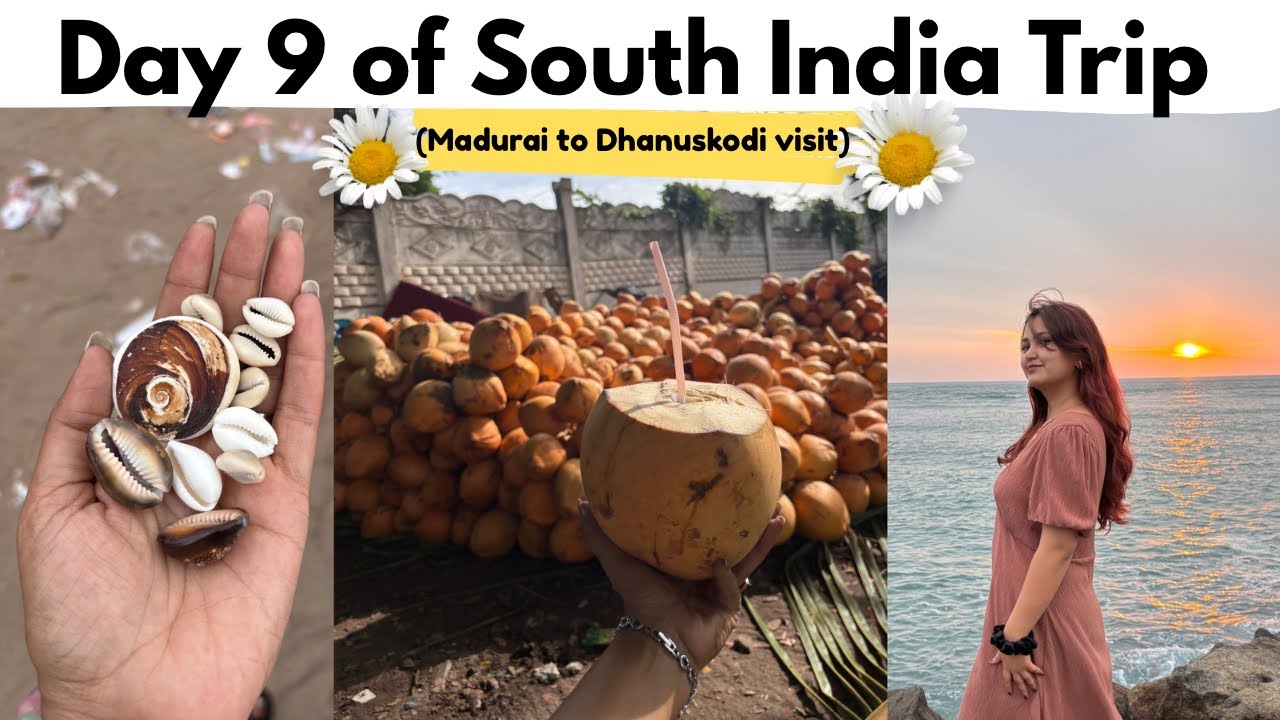 Day:- 9 South Trip❣️|Madurai to Dhanuskodi♥️|College Trip to South India✨#southindianfood 