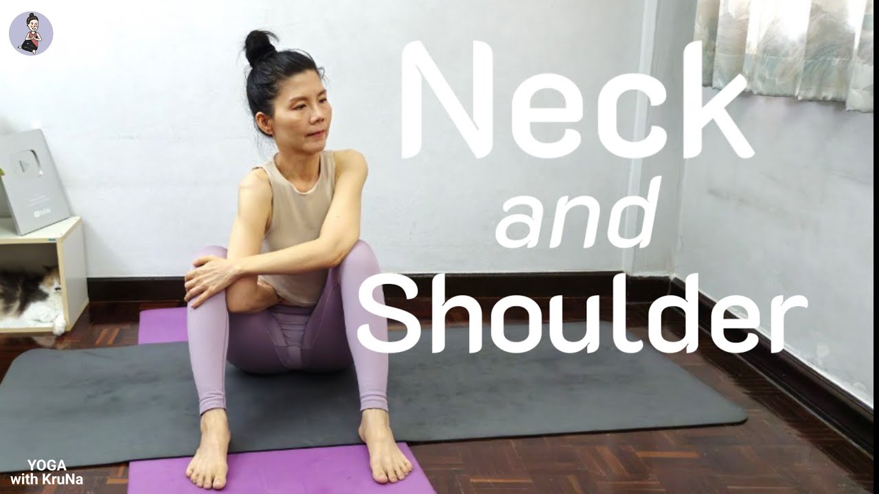 25 นาที | โยคะ บำบัด คอ บ่า ไหล่ | Neck and Shoulder Pain Relief | Yoga with KruNa