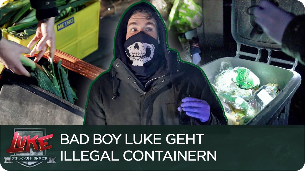 Lebensmittel retten | Luke geht Containern | 11. Klasse | LUKE! Die Schule und ich