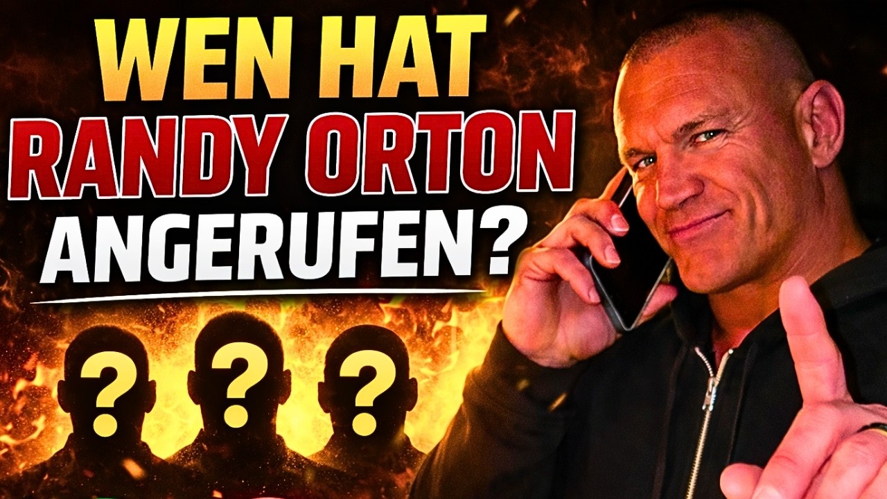 WER steckt HINTER dem Anruf von Randy Orton? WWE NEWS