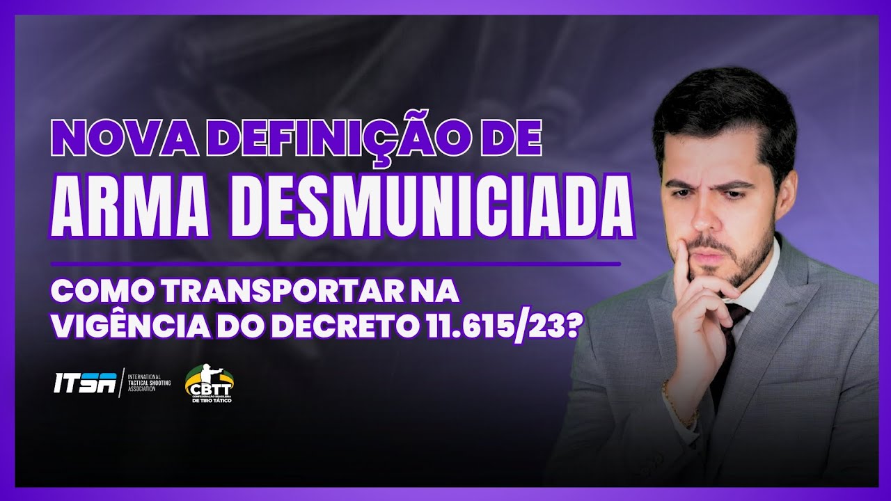 Nova definição de arma desmuniciada
