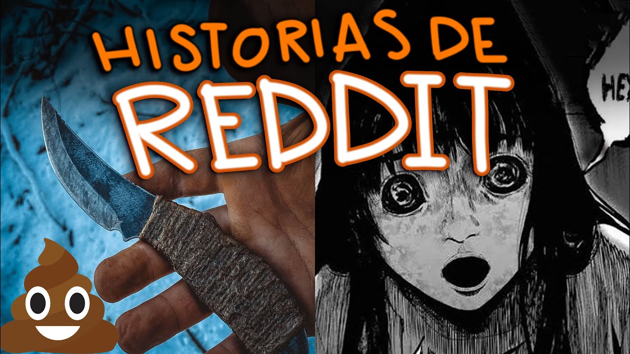 Las PEORES historias de REDDIT: Las más FAMOSAS y ASQUEROSAS | Tecito de Calzón