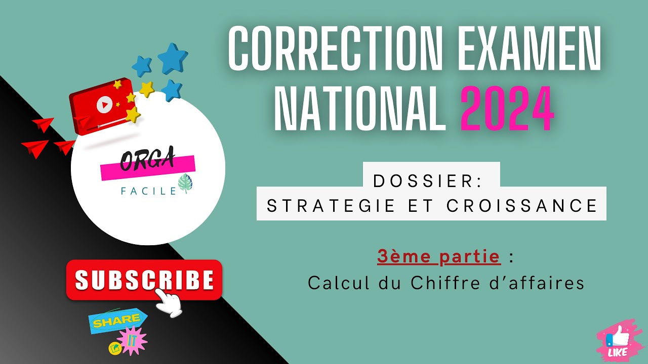 📌Correction de l'examen National 2024(3ème partie) Calcul du chiffre d'affaires / année précédente